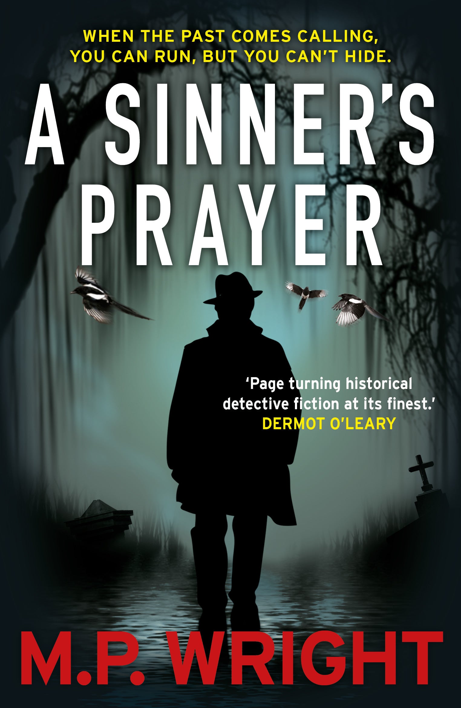 A Sinner's Prayer By M.P. Wright