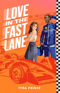 Love In The Fast Lane By Tyra Prince