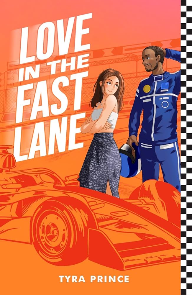 Love In The Fast Lane By Tyra Prince