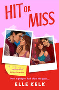 Hit Or Miss By Elle Kelk