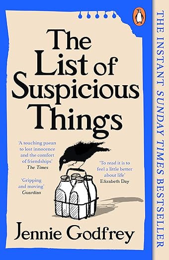 The List Of Suspicious Things by Jennie Godfrey
