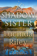 The Shadow Sister By Lucinda Riley