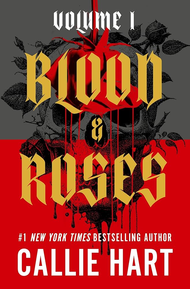 Blood & Roses Volume 1 By Callie Hart
