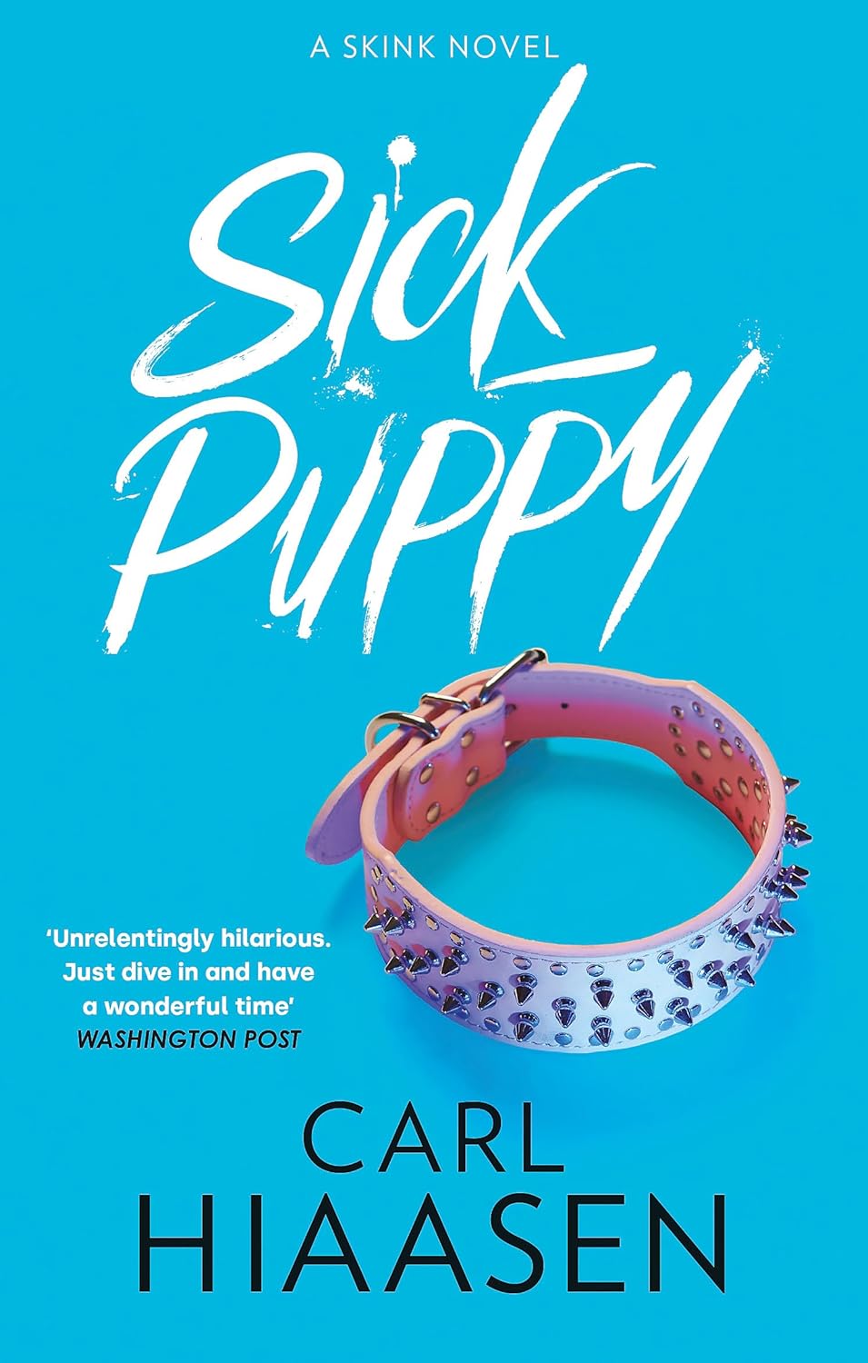 Sick Puppy Carl Hiaasen