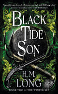 Black Tide Son By H.M. Long