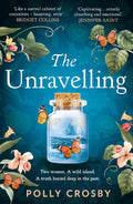 The Unravelling By Polly Crosby