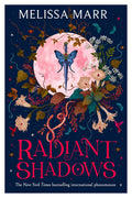 Radiant Shadows By Melissa Marr