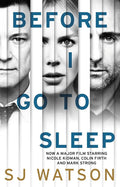 Before I Go To Sleep By S.J. Watson