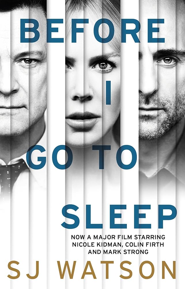 Before I Go To Sleep By S.J. Watson