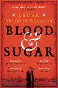 Blood & Sugar By Laura Shaperd - Robinson