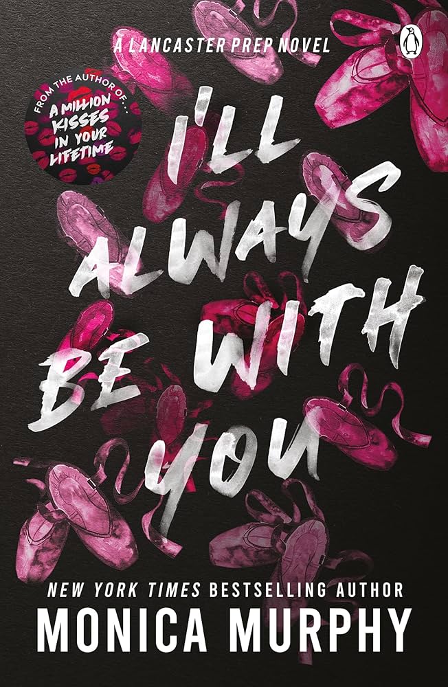 I'll Always Be With You by Monica Murphy