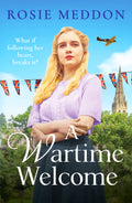 A Wartime Welcome By Rosie Meddon