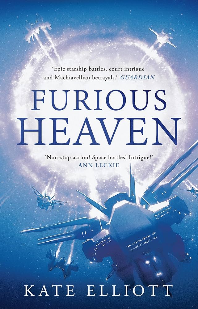Furious Heaven By Kate Elliott