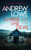Chase The Devil By Andrew Lowe