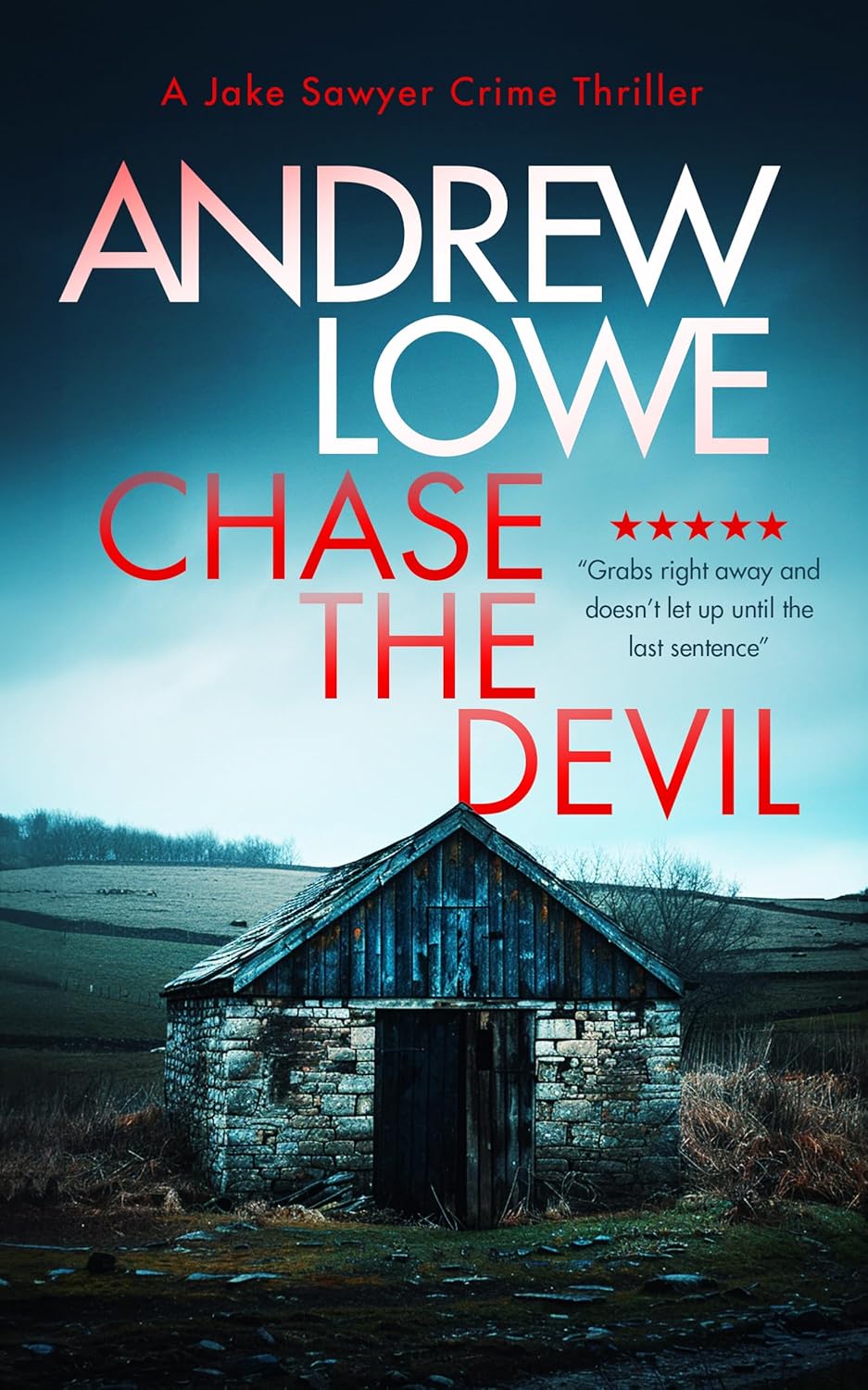 Chase The Devil By Andrew Lowe