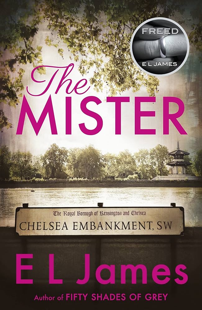The Mister By E L James