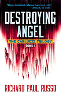 Destorying Angel By Richard Paul Russo
