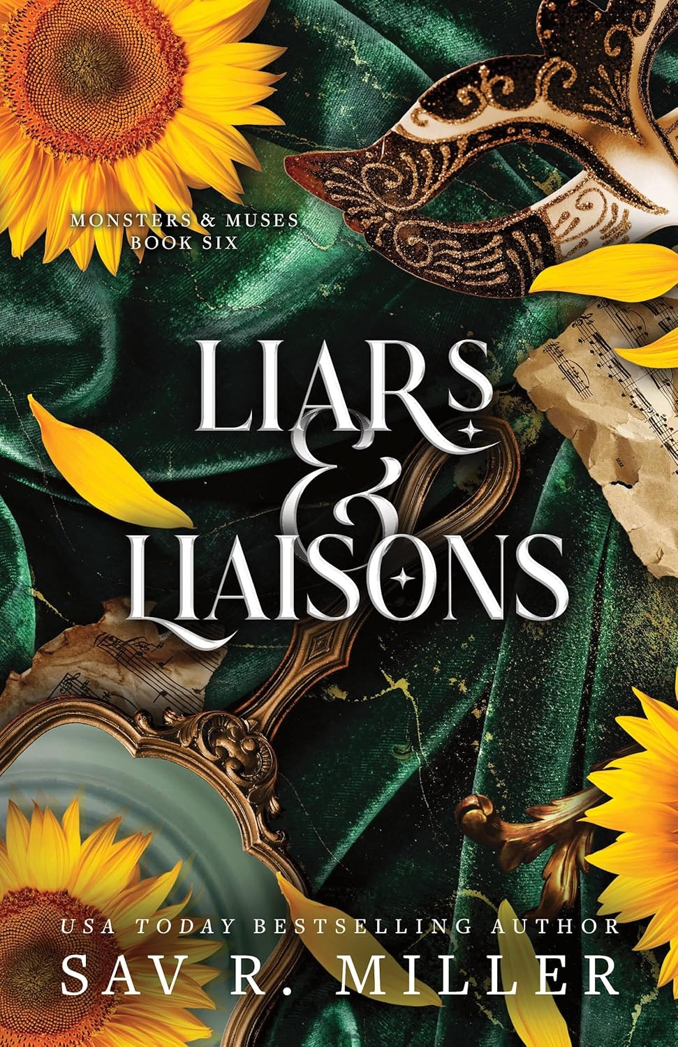 Liars & Liaisons By Sad R. Miller