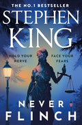 Never Flinch By Stephen King