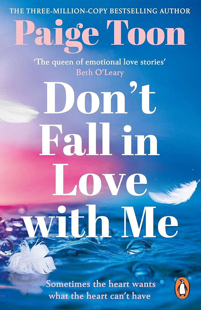 Dont Fall In Love With Me By Paige Toon