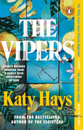 The Vipers By Katy Hays