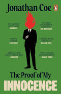 The Proof Of My Innocence By Jonathan Coe