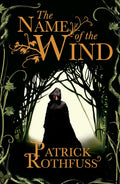 The Name Of The Wind By Patrick Rothfuss