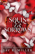 Souls & Sorrows By sad R. Miller