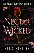 Nectar Of The Wicked By Ella Fields