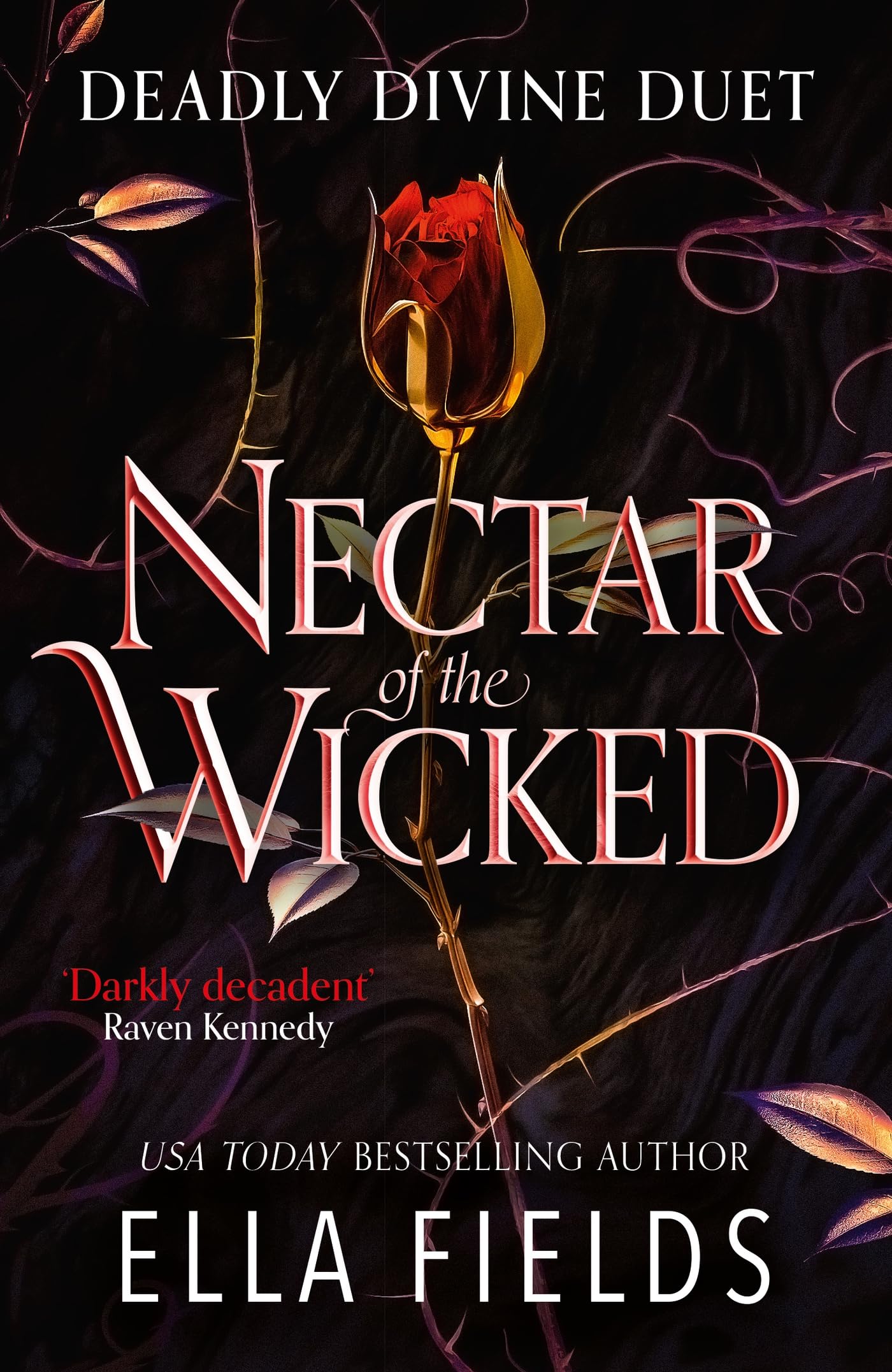 Nectar Of The Wicked By Ella Fields