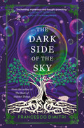 The Dark Side Of The Sky By Francesco Dimitri