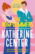 The Rom-commers by Katherine Center